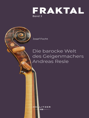 cover image of Die barocke Welt des Geigenmachers Andreas Resle